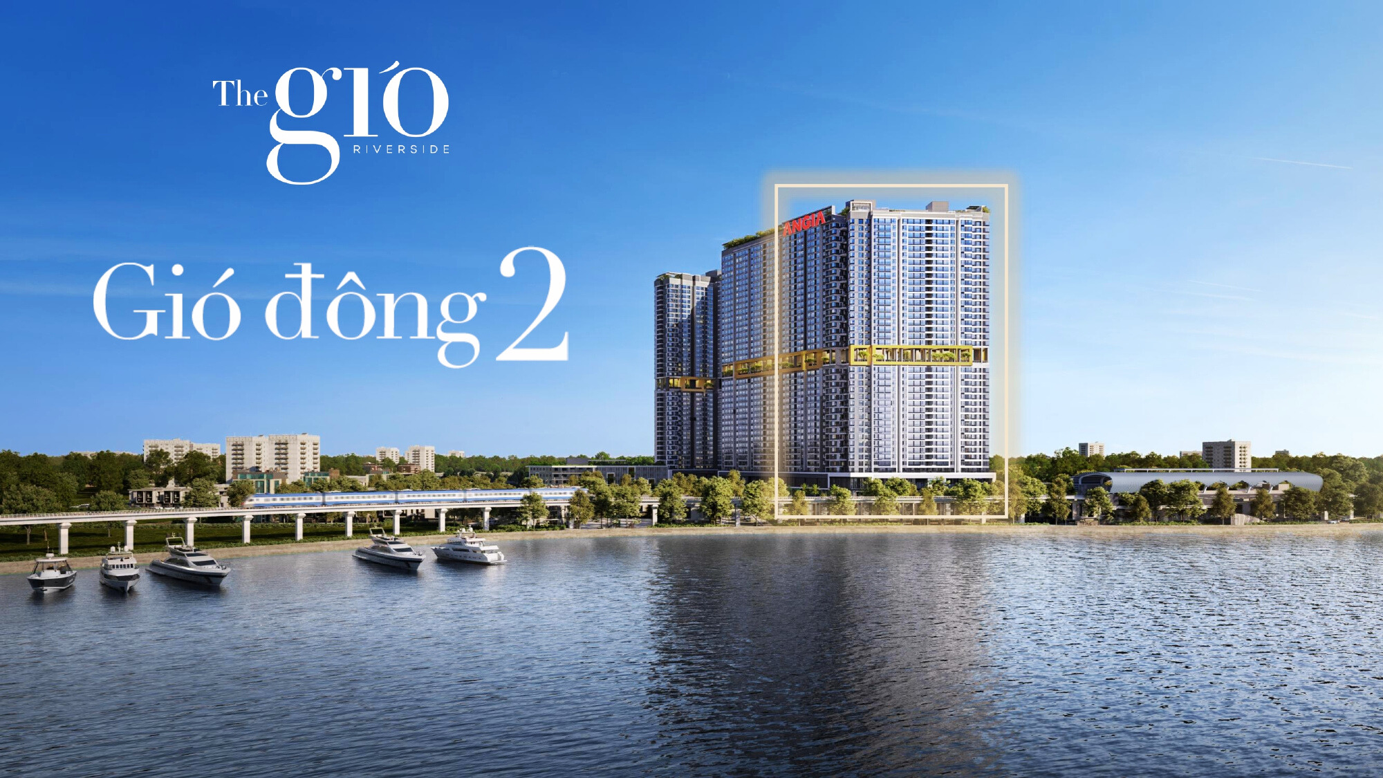 The Gió Riverside Tháp Gió Đông 2